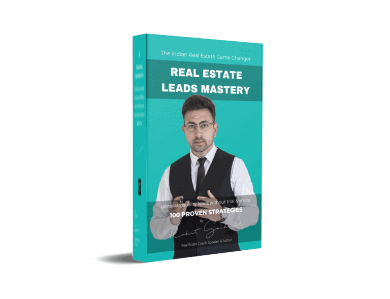 Real estate leads mastery by Rohit Gaikwad